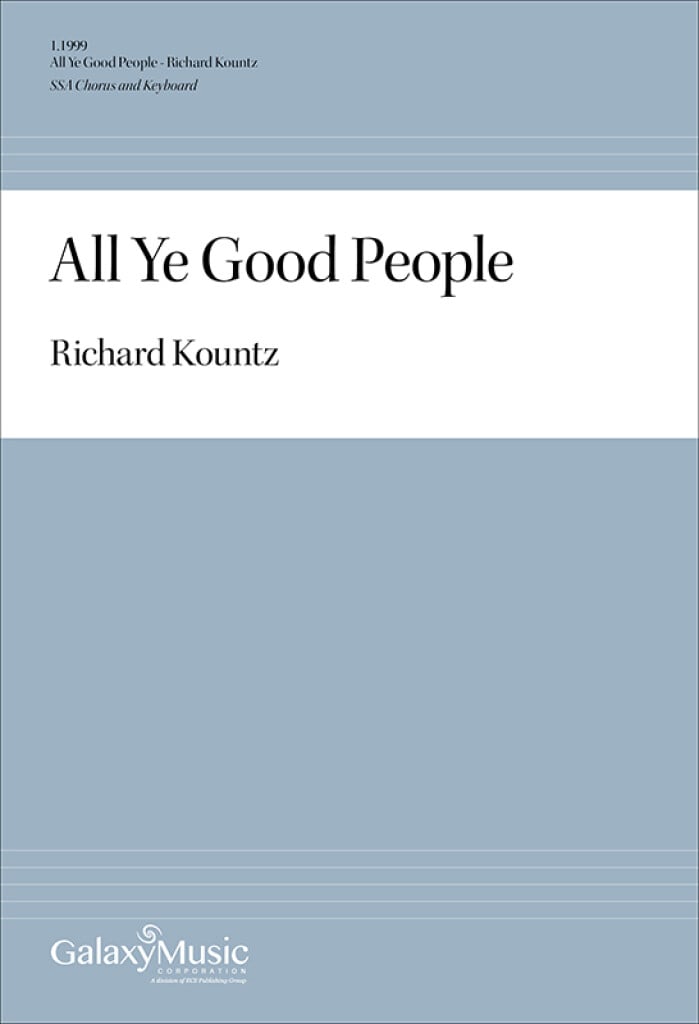 All Ye Good People